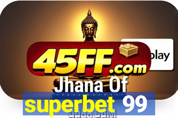 superbet 99